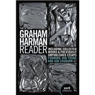 The Graham Harman Reader,9781803412405