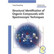 Structural Identification Of Organic Compounds With Spectroscopic Techniques
