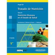 Tratado de nutrición / Treaty of nutrition: Nutrición humana en el estado de salud / Human Nutrition in Health Status