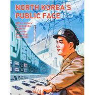 North Korea's Public Face