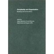 Complexity and Organization: Readings and Conversations