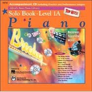 Alfred's Basic Piano Course Top Hits! CD for Solo Book, Level 1A