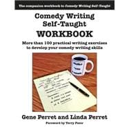 Comedy Writing Self-Taught Workbook