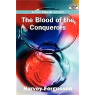 The Blood of the Conquerors