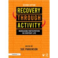 Recovery Through Activity