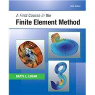 A First Course in the Finite Element Method