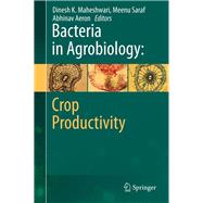 Bacteria in Agrobiology