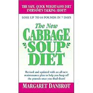 New Cabbage Soup Diet : Lose up to 10 Pounds in 7 Days