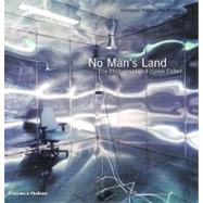 No Man's Land The Photography of Lynne Cohen