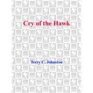 Cry of the Hawk A Novel book cover, ISBN 9780553562408
