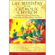 Lay Ministry In The Catholic Church