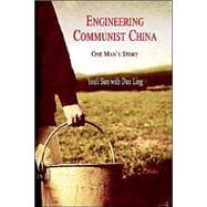 Engineering Communist China
