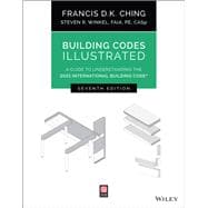 Building Codes Illustrated A Guide to Understanding the 2021 International Building Code,9781119772408