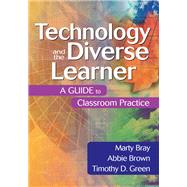 Technology and the Diverse Learner,9781452242408