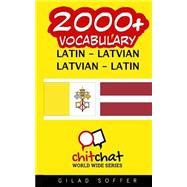 2000+ Latin - Latvian, Latvian - Latin Vocabulary
