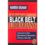 Advanced Black Belt Librarians