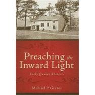 Preaching the Inward Light