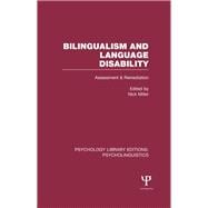 Bilingualism and Language Disability (PLE: Psycholinguistics): Assessment and remediation