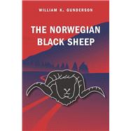 The Norwegian Black Sheep The Shape of My Grandfather's Life