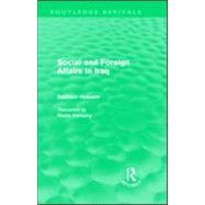 Social and Foreign Affairs in Iraq (Routledge Revivals)