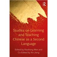 Studies on Learning Chinese as a Second Language