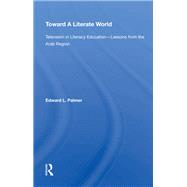 Toward A Literate World