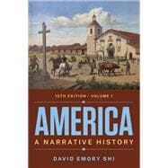 America: A Narrative History (Volume 1) Digital Bundle + For the Record, 8e V1 Ebook