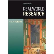 Real World Research, 3rd Edition