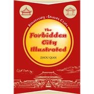 The Forbidden City Illustrated