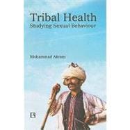 Tribal Health Studying Sexual Behaviour