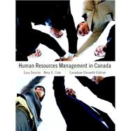 Human Resources Management in Canada, Canadian Eleventh Edition with MyHRLab (11th Edition)