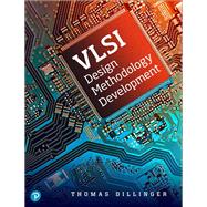 VLSI Design Methodology Development