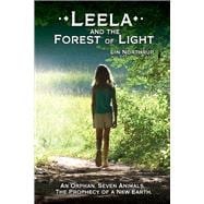 Leela and the Forest of Light