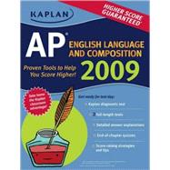 Kaplan AP English Language and Composition 2009