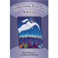 Empowering Your Life with Angels