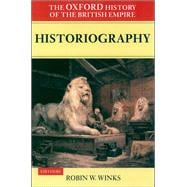 The Oxford History of the British Empire: Volume V: Historiography