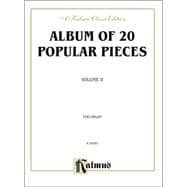 Album of Twenty Popular Pieces for Organ