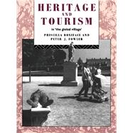 Heritage and Tourism in The Global Village