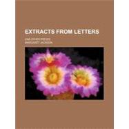 Extracts from Letters