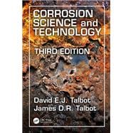 Corrosion Science and Technology, Third Edition