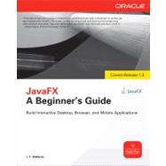 JavaFX A Beginners Guide