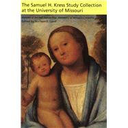 The Samuel H. Kress Study Collection at the University of Missouri