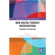 New Digital Feminist Interventions