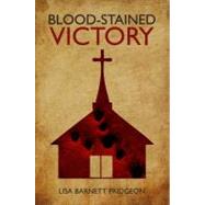 Blood-Stained Victory