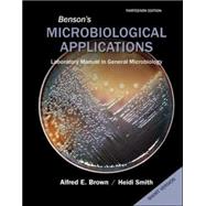 Benson's Microbiological Applications, Laboratory Manual in General Microbiology, Short Version