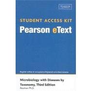 Pearson eText Student Access Code Card for Microbiology with Diseases by Taxonomy