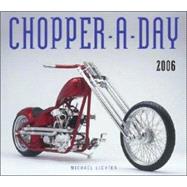 Chopper-a-day 2006 Calendar