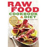 Raw Food Cookbook and Diet