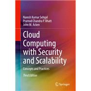 Cloud Computing with Security and Scalability.