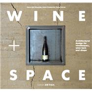Wine + Space